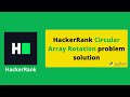 HackerRank Circular Array Rotation problem solution in Python programming | Programmingoneonone