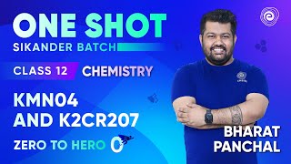 KMn04 and K2Cr207 | All Reactions of d and f Block Elements | Class 12 Chemistry | Bharat Panchal