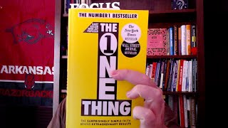 The One Thing: The Surprisingly Simple Truth Behind Extraordinary Results by Gary Keller Book Review