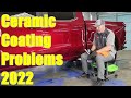 Ceramic Coating Problems 2022 Edition