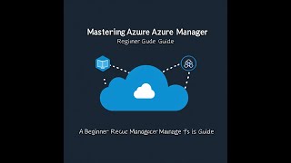 hello@secureitstudio.com | Mastering Azure Resource Manager: A Beginner's Guide