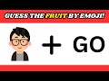 Can You Guess The FRUIT 🍎🍉🍌by emojis