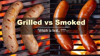Beer Braised & Grilled or Smoked Sausage??  Which is best?
