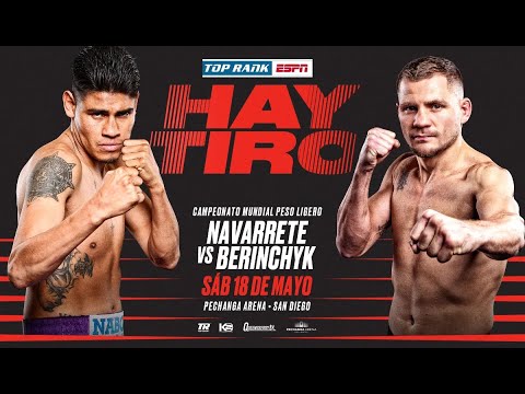 Emanuel Navarrete (Mex) Vs Denys Berinchyk (Ucr) Este 18 De Mayo - YouTube