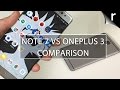 Galaxy Note 7 vs OnePlus 3: Twice the price, twice as good?