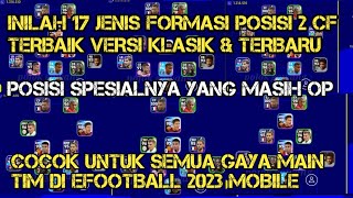 INILAH 17 JENIS FORMASI TERBAIK 2 CF YANG MASIH OP COCOK UNTUK SEMUA GAYA MAIN TIM DI EFOOTBALL 2023