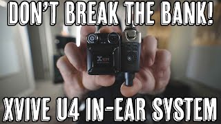 DON'T BREAK THE BANK! Xvive U4 In-Ear Monitor System!