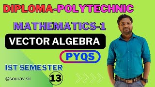 C-13] VECTOR PRODUCT | ভেক্টর । DIPLOMA ENGINEERING 1ST SEM MATHEMATICS-1।