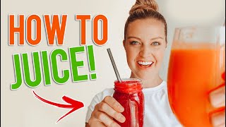 Juicing for Beginners // 3 simple, healthy juice recipes!