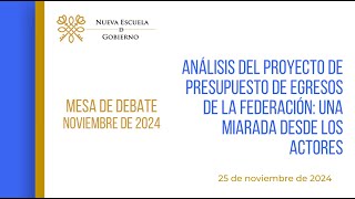 Mesa presupuesto de egresos Nov 2024