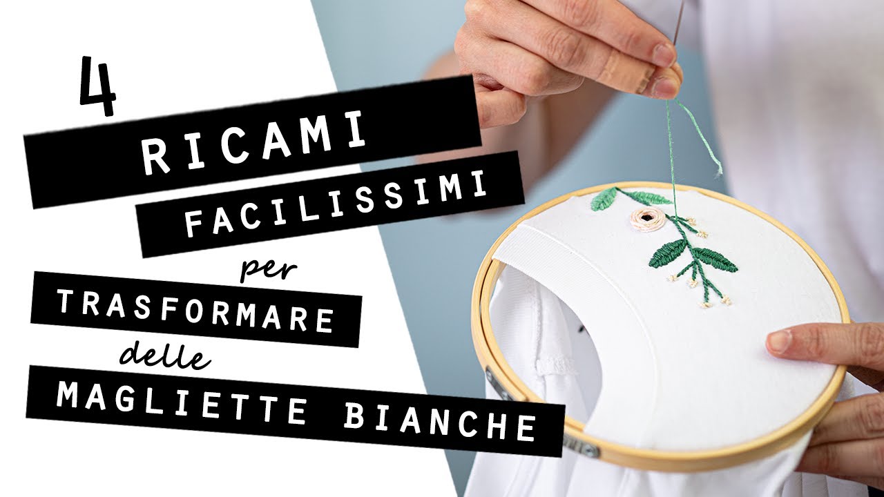 4 Ricami Facilissimi Per Trasformare Delle Magliette Bianche Youtube