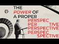 The Power of a Proper Perspective - Pastor Keith Castleberry