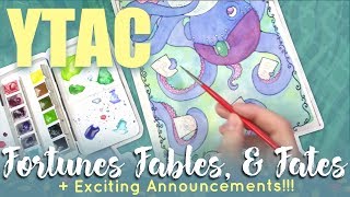 YTAC Fortunes, Fables, & Fates // And All the Exciting Announcements!!!
