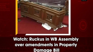 Watch: Ruckus in WB Assembly over amendments in Property Damage Bill - ANI News