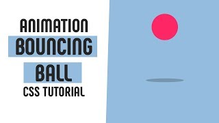Bouncing Ball Animation CSS | CSS Animation | CSS Tutorials
