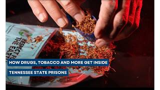 How Does Contraband Keep Getting into Tennessee Prisons?