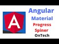 Learn Angular Material | Part #11 | Angular Material Progress Spinner| Angular Material for Beginner