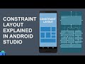 Constraint Layout In Android | Constraint Layout Tutorial | Android Studio Tutorials