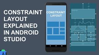 Constraint Layout In Android | Constraint Layout Tutorial | Android Studio Tutorials