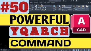 AutoCAD Mastery: Discover the Top 50 Commands in YQArch Guide - Best Tutorials