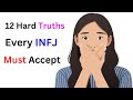 What Are the 12 Truths Every INFJ Should Accept in Life