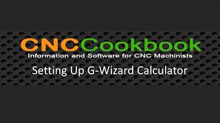 G-Wizard Calculator Basic Setup