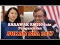 SARAWAK KAYA 🔴 - RM350 Juta TERBANYAK dari SARAWAK untuk penganjuran Sukan SEA 2027.