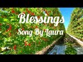 Blessings /Song by Laura