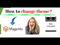 I B KUMAR | How to Change Magento 2 Theme 🔥🔥 | Magento Video Tutorials