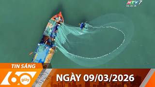 60 Giây Sáng - Ngày 09/03/2026 - HTV Tin Tức Mới Nhất 2026