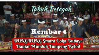 TABUH PETEGAK BUNGBUNG SMARA LOKA BUDAYA‼️BANJAR MUNDUK TUMPENG KELOD