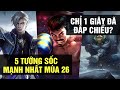 5 TƯỚNG SỐC DAMAGE MẠNH NHẤT MOBILE LEGENDS MÙA 26? CHỈ 0,5 GIÂY ĐỊCH ĐẦU THAI KIẾP KHÁC! | Tốp Mỡ