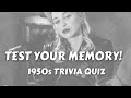 1950s Trivia Quiz | Refresh Your Memory!