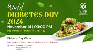 Role of Diet in Cancer Patients with Diabetes by Dr.Snany Surendran