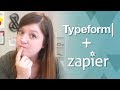 Typeform and Zapier Integrations to Save You Time