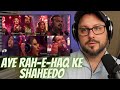Aye Rah-e-Haq Ke Shaheedo Reaction