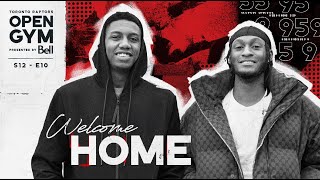 Open Gym Pres. By Bell S12E10 | Welcome Home