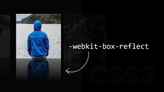 Pure CSS Reflection Property -webkit-box-reflect | CSS3 Image Reflection Effect