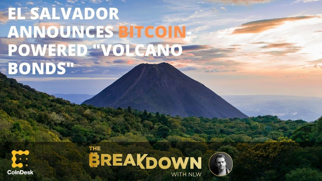 Are El Salvador’s Bitcoin ‘Volcano Bonds’ An End Run Around The IMF ...