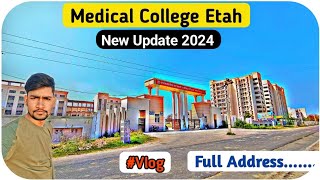 Medical Collage Etah | Etah Medical College | Etah ka Medical College | Etah City | Etah Vlog