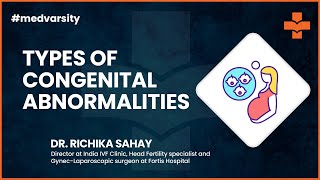 Unveiling Congenital Abnormalities | Medical Case Discussion