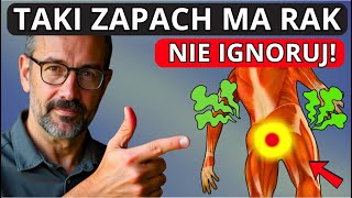 RAK MA ZAPACH! Zapamiętaj te 6 zapachów – co mówi ci twoje ciało?