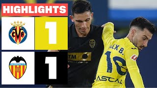 VILLARREAL CF 1 - 1 VALENCIA CF I HIGHLIGHTS LALIGA EA SPORTS