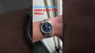 Is the Rolex Datejust 36mm too small? #rolex # #watch #rolexdatejust #watches #bestwatch #omega