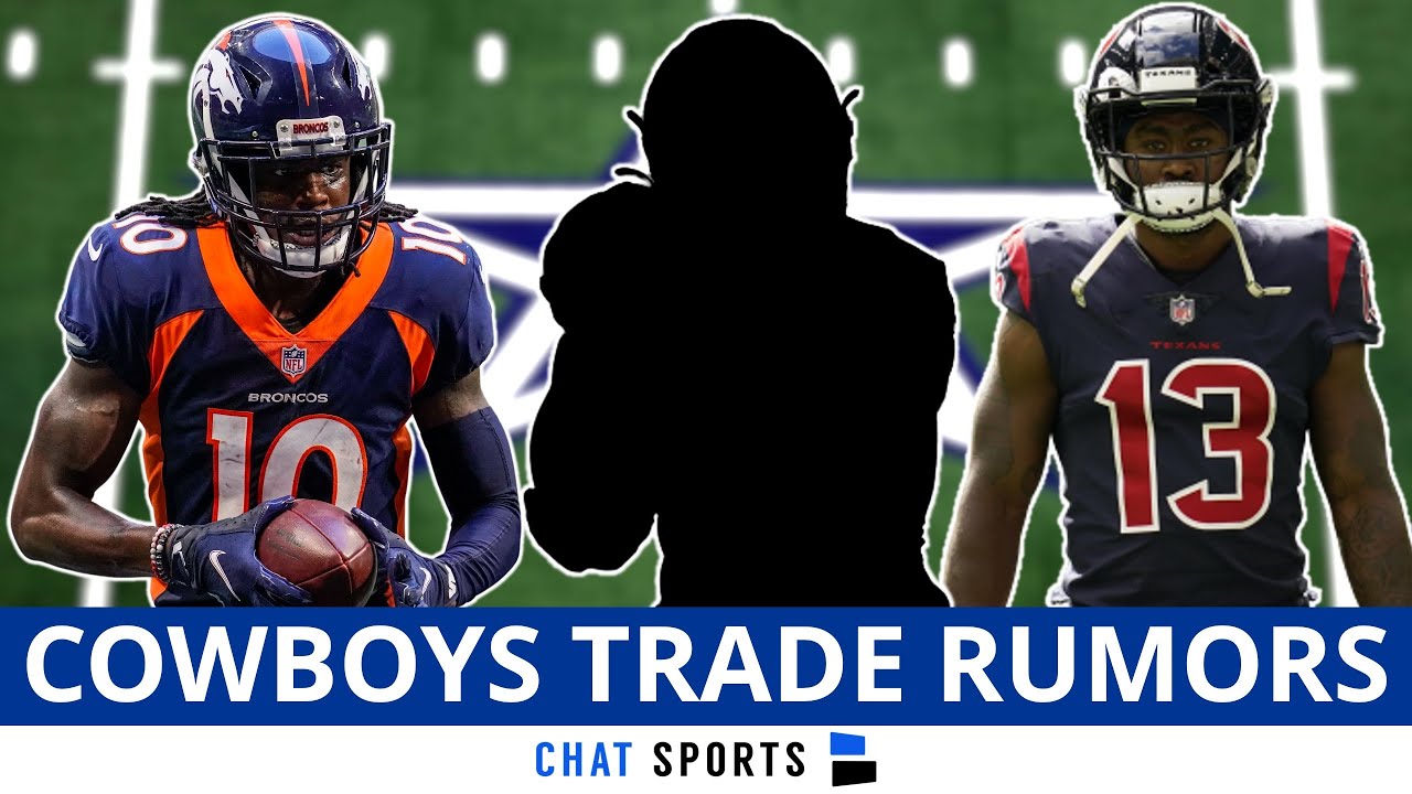 Cowboys Trade Rumors On Jerry Jeudy, Bradley Chubb, Brandin Cooks And ...