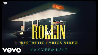 We Rollin - Shubh ( Lyrics ) | Kay Vee Visual | New Punjabi Song 2021-22