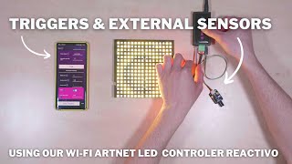 Setup triggers and use external sensors with REACTIVO