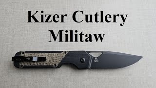 Kizer Cutlery - Militaw