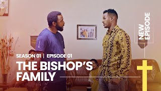 THE BISHOP'S FAMILY S1E1|| ANDREW  AGOMBA KUJYA MURI GHETTO||KWA BISHOP NTIBYOROSHYE||RWANDA MOVIE