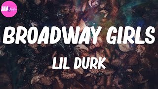 🍁 Lil Durk, "Broadway Girls" (Lyrics)